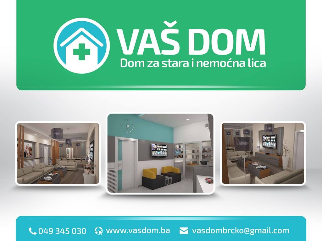 Dom za stara i nemoćna lica “Vaš Dom” Brčko