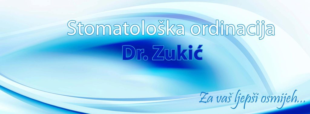 Stomatološka ordinacija dr.Zukić